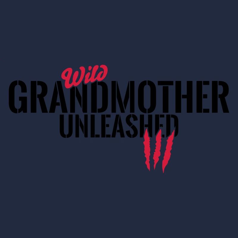 Wild Grandma unleashed