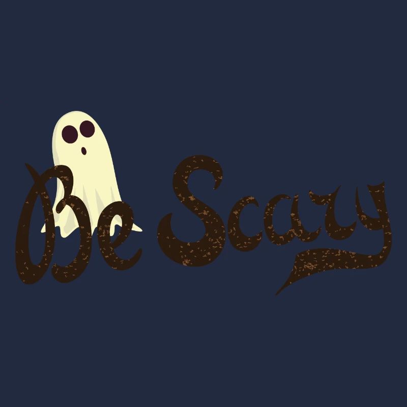 Be Scary