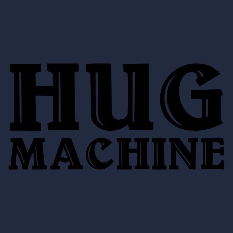 Hug Machine
