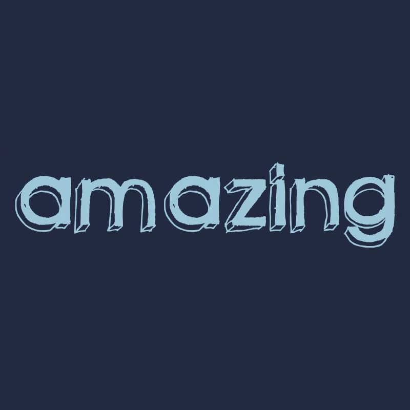 AMAZING