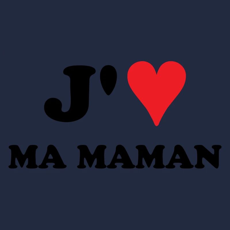 J'aime ma maman