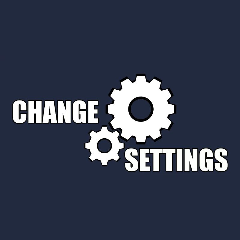 CHANGE SETTINGS