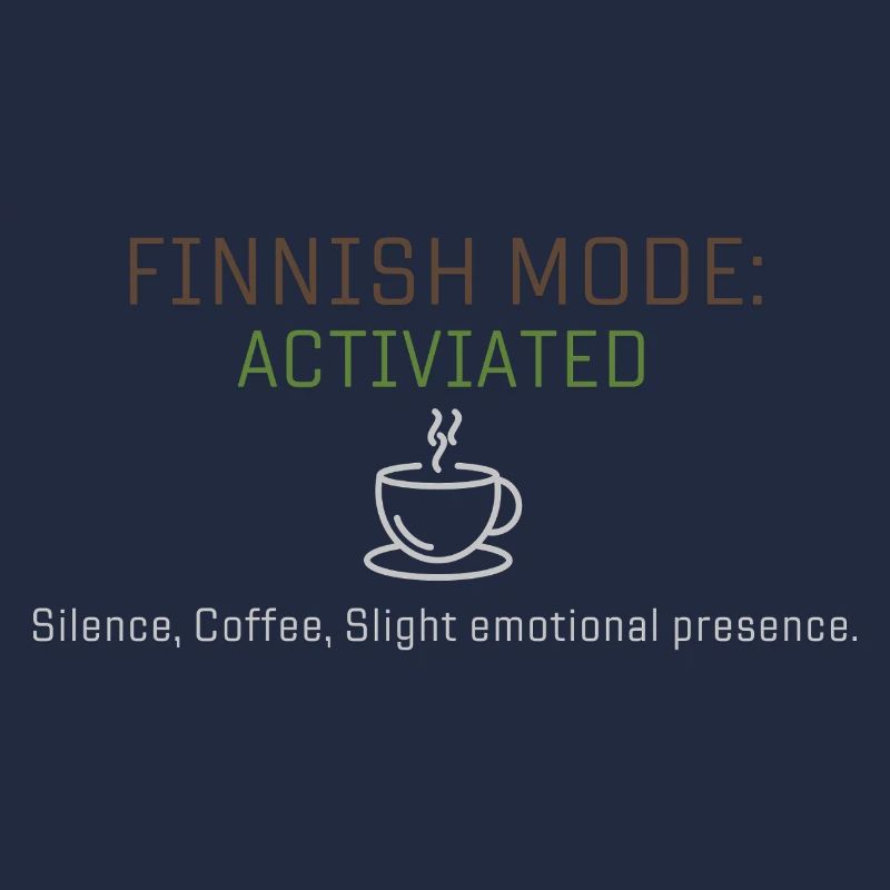 Finnish mode activiated .