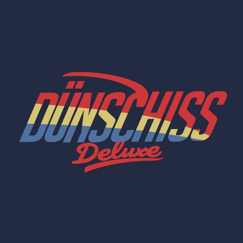 Duenschiss deluxe