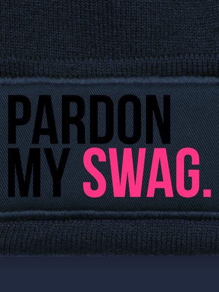 pardon my swag