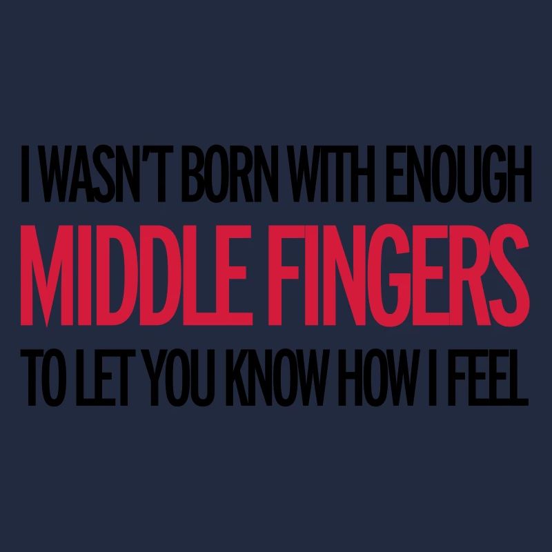 Middle Fingers