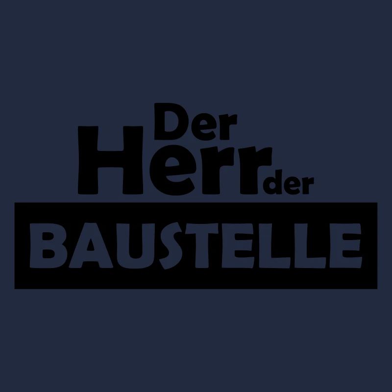 der herr der baustelle