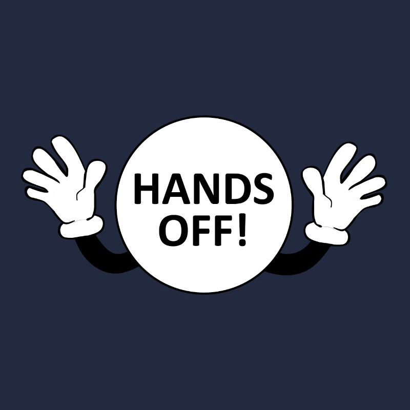 Hands Off / Don't Touch Warning