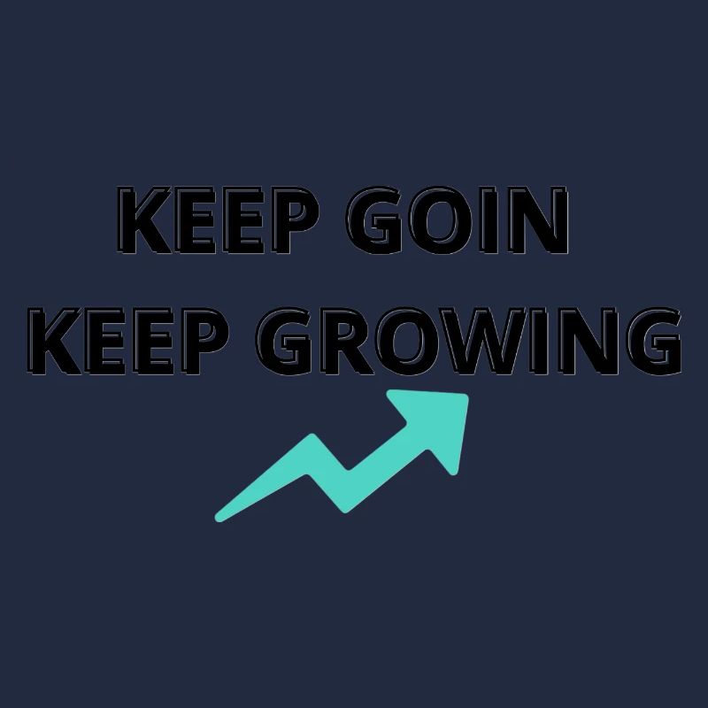 Keep Going Keep Growing | Motivational Quote