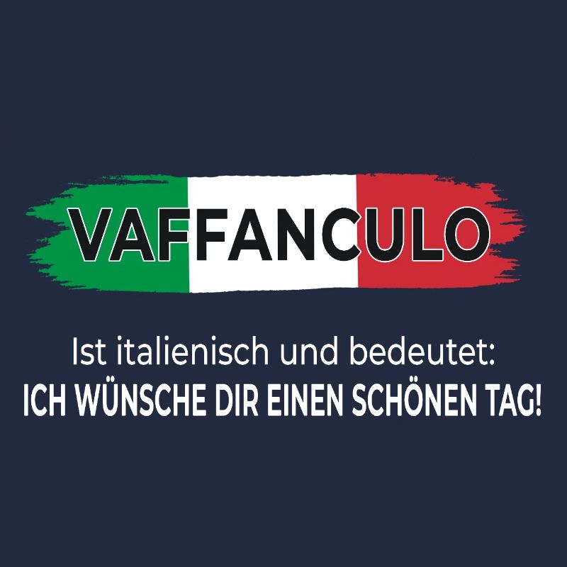 Vaffanculo – Bonne journée