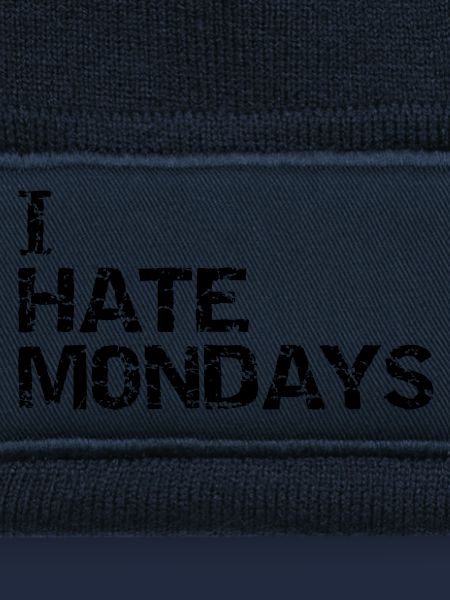 i hate mondays