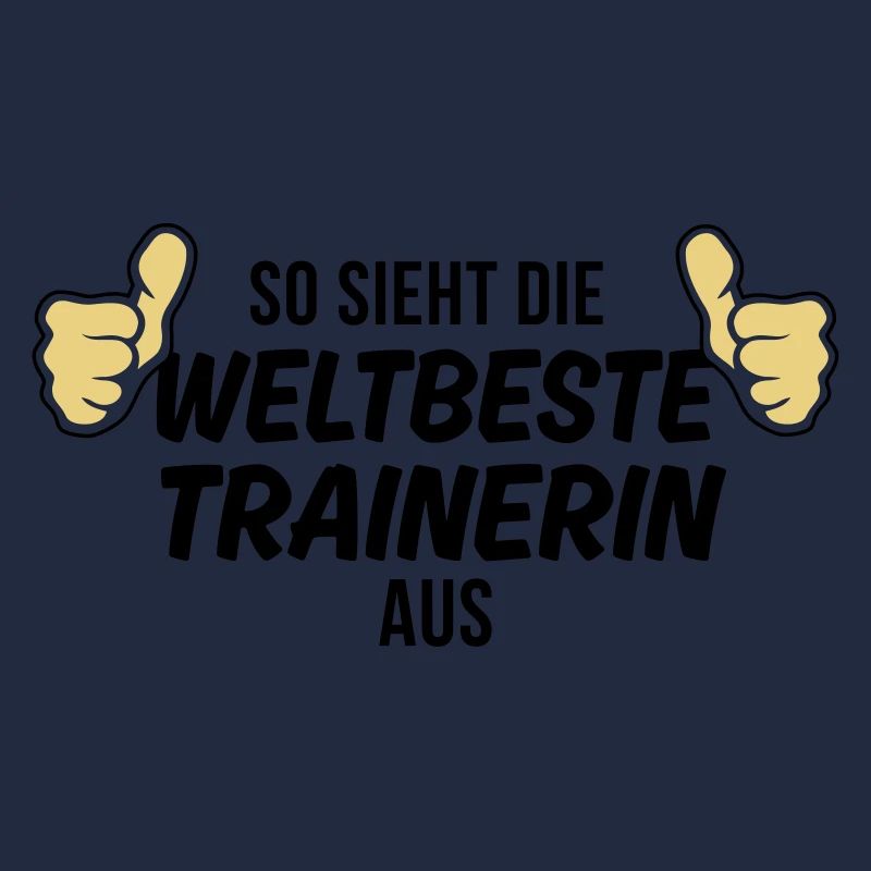 die weltbeste trainerin