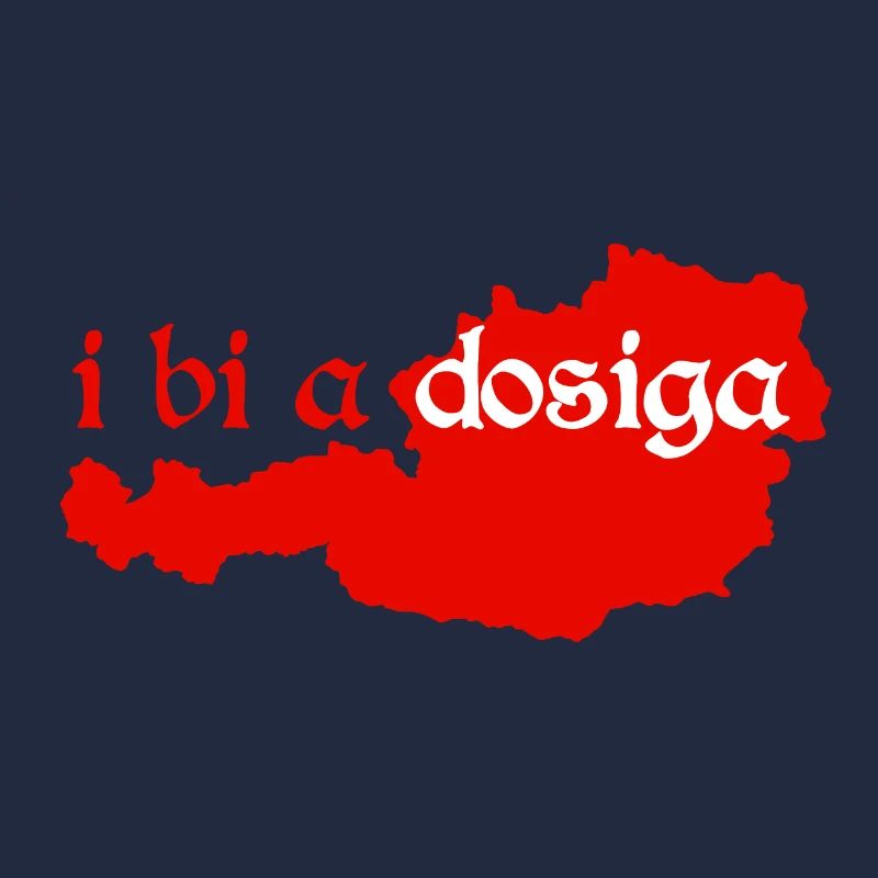 i bi a Dosiga - ich bin ein Einheimischer, Dialekt