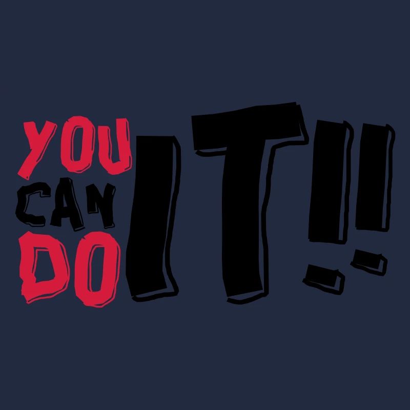 yOU CAN DO IT