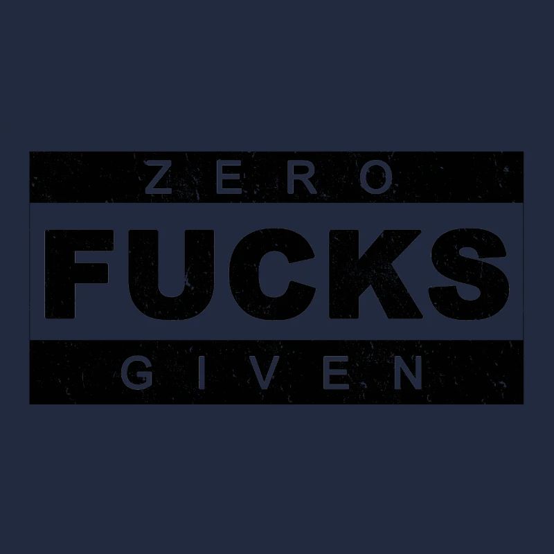 Zero fucks given