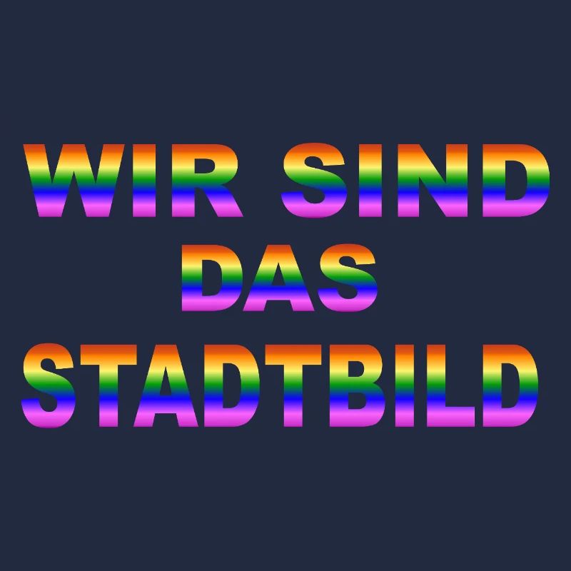 Wir sind das Stadtbild