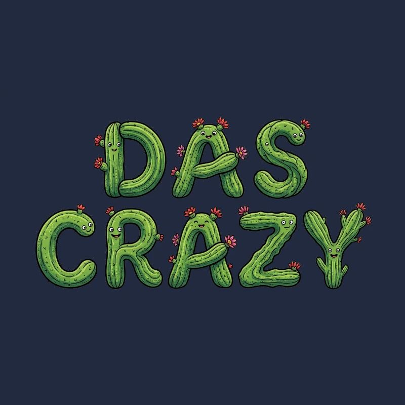 THE CRAZY Cactus Meme Saying