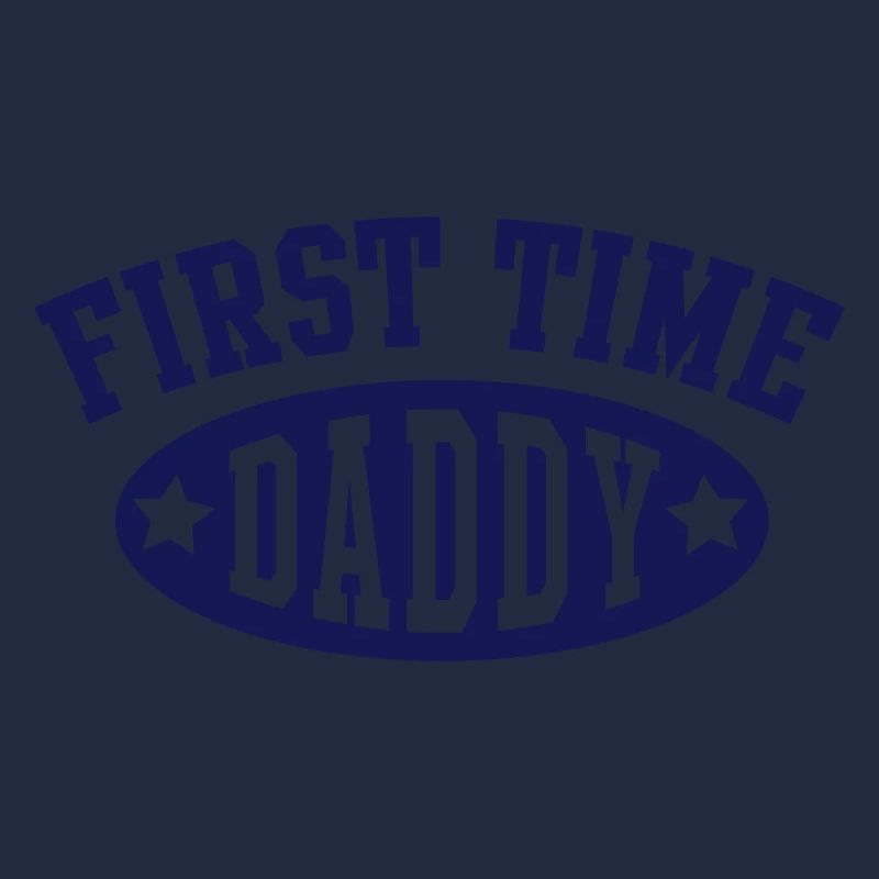 FIRST TIME DADDY