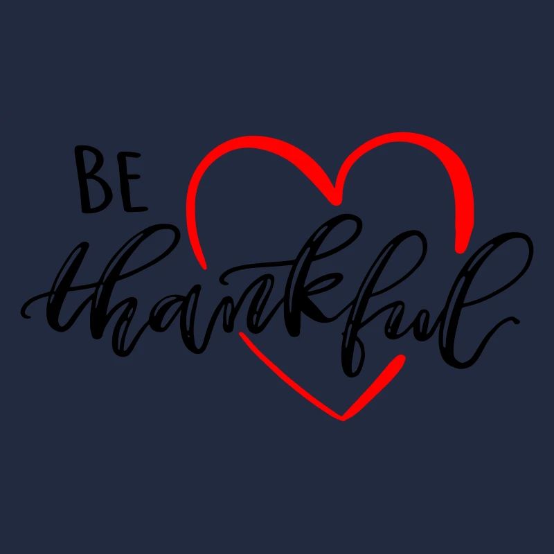 be thankful