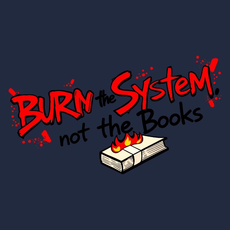 Burn the system