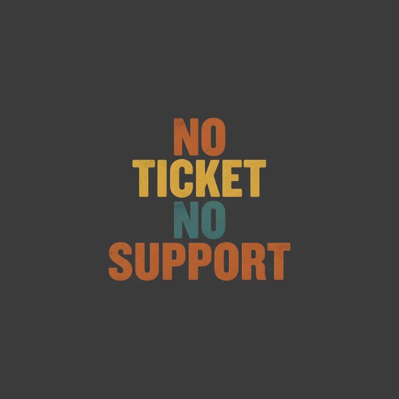 Sans ticket, sans support - Informatik Arbeit Job Admin
