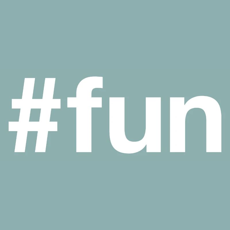 FUN Spass Hashtag