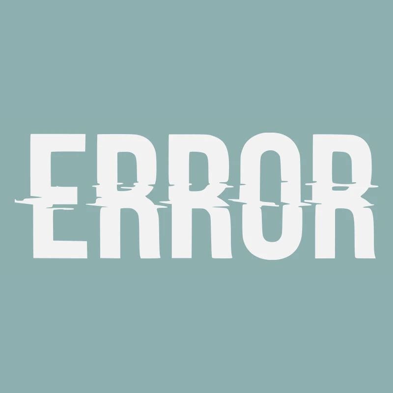 Error Fehlermeldung mit Glitch Schriftzug