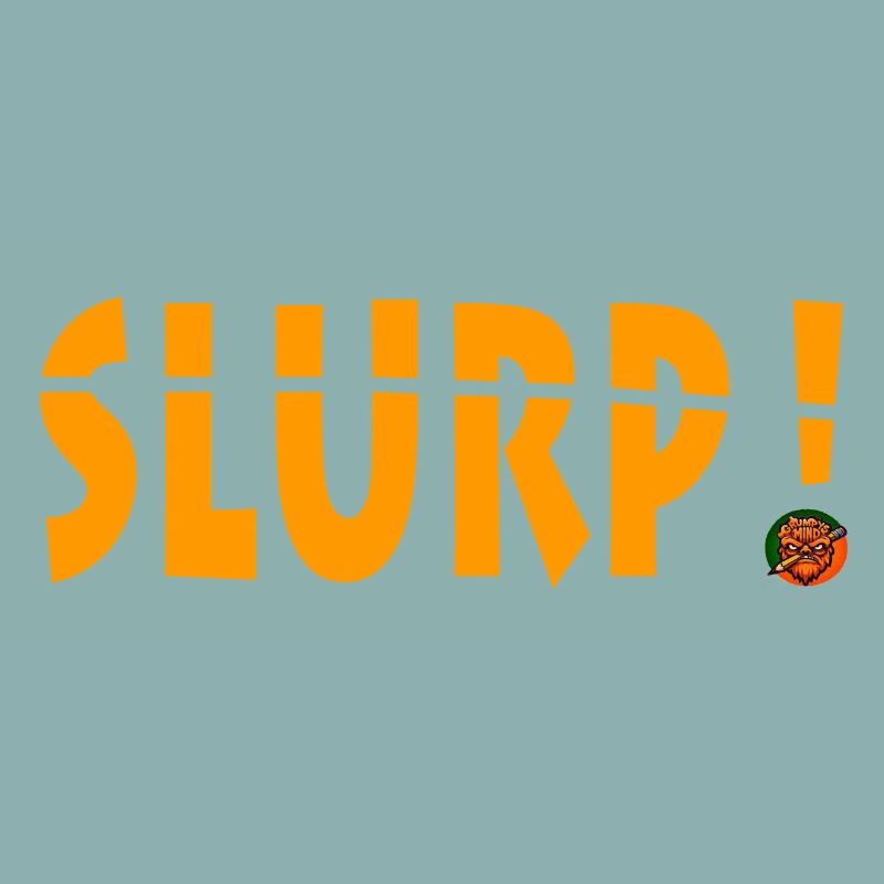 Vibrant Slurp Exclamation Graphic Design