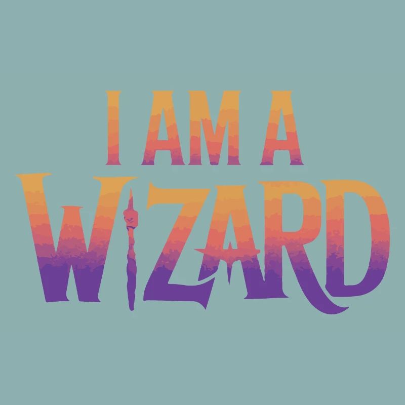 I Am a Wizard Text Design