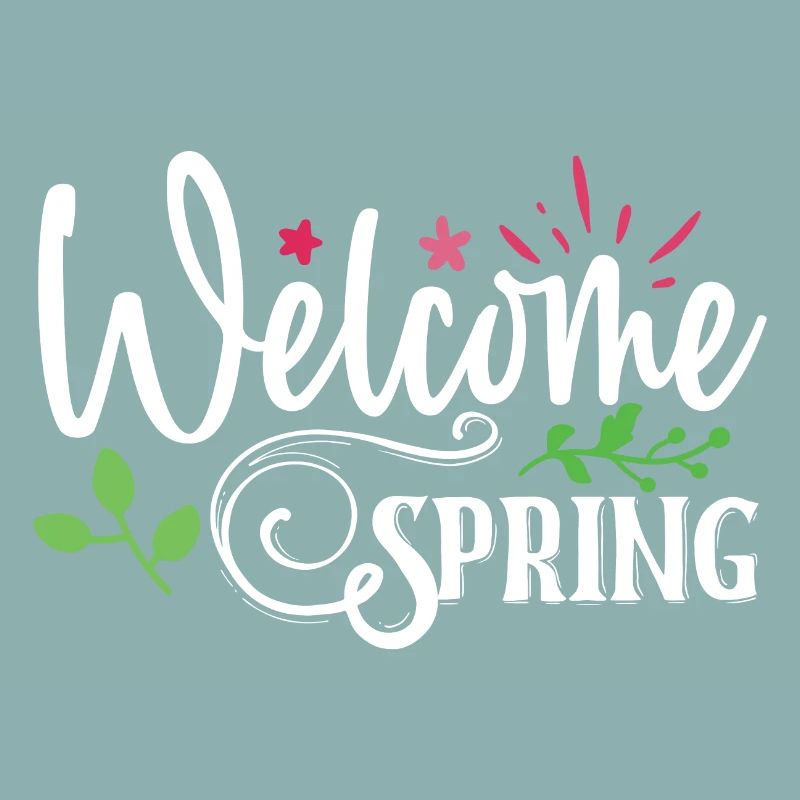 Welcome Spring