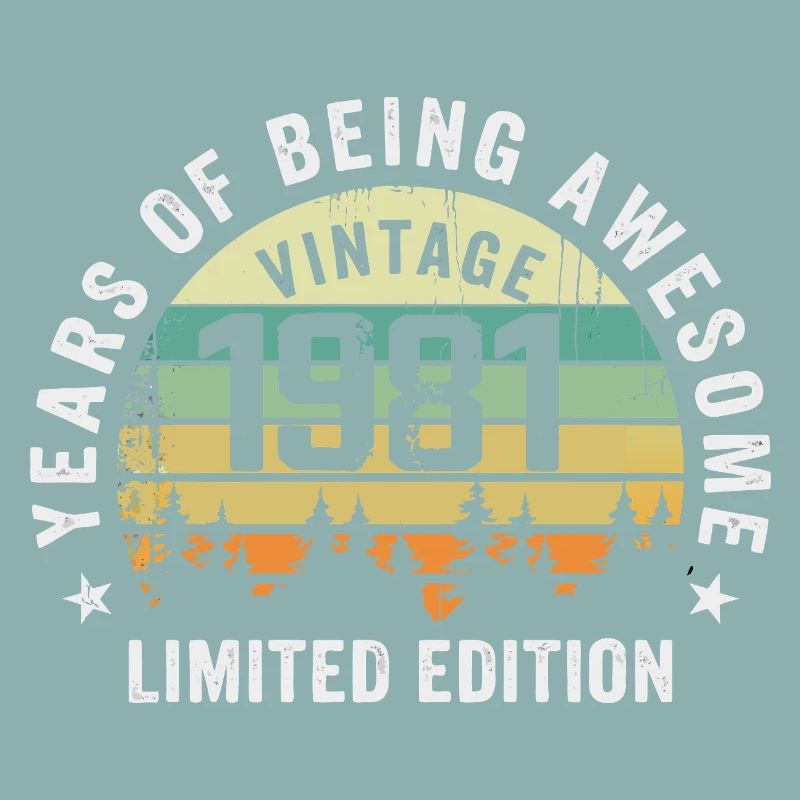 Legendary since 1981, Vintage Edition 1981 Retro