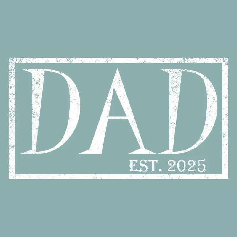 Dad est.2025