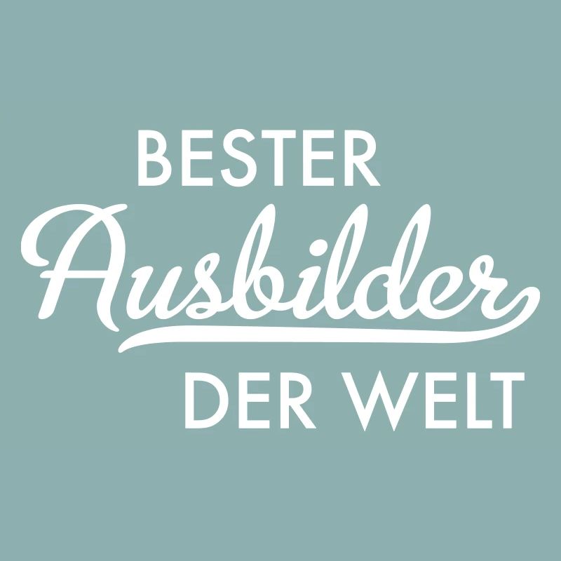 Bester Ausbilder der Welt