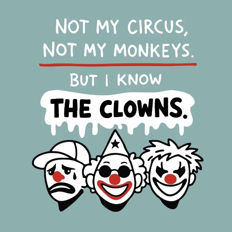Déclaration Not My Circus, Not My Monkeys