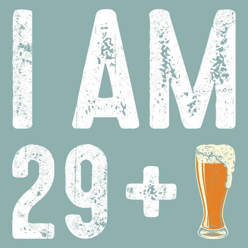 J’ai 29 ans et plus Bière