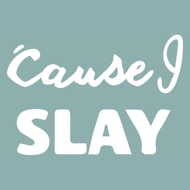 Slay
