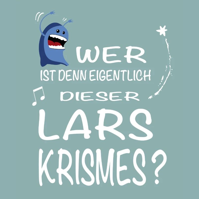 Wer ist denn eigentlich dieser Lars Krismes?