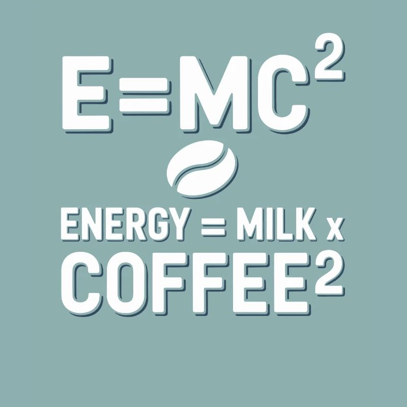 E=MC2 Physik Spruch Koffein Nerd Energie Kaffee