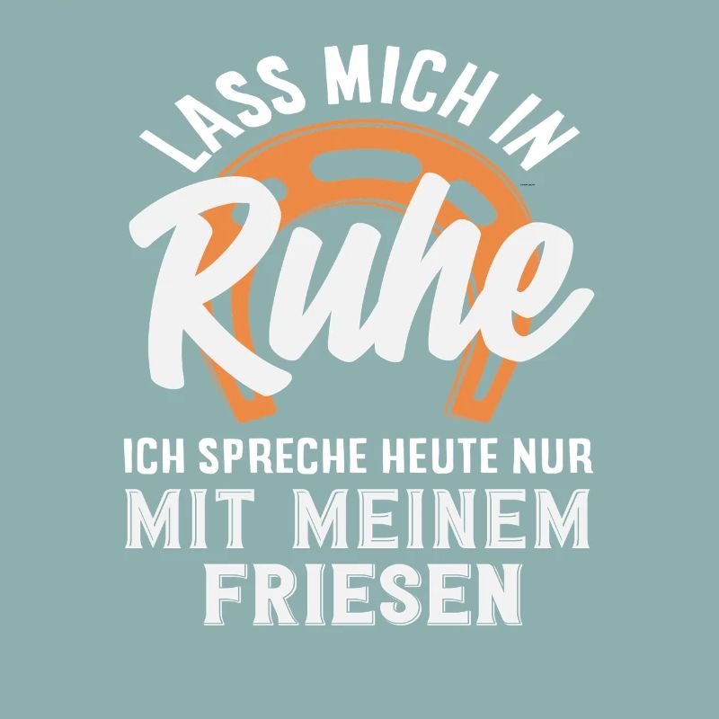 Friese Spruch Ruhe Pferdemädchen Reiten Ponyfans