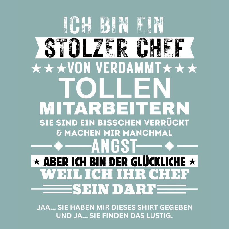 Stolzer Chef von tollen Mitarbeitern Geschenk