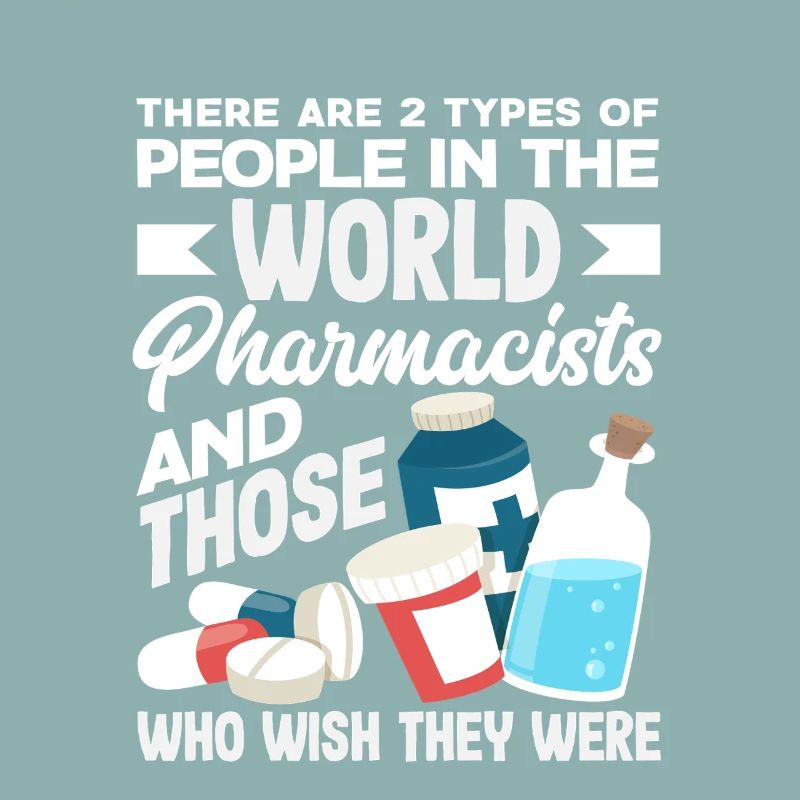 Proud Pharmacist Pharmacy Technician