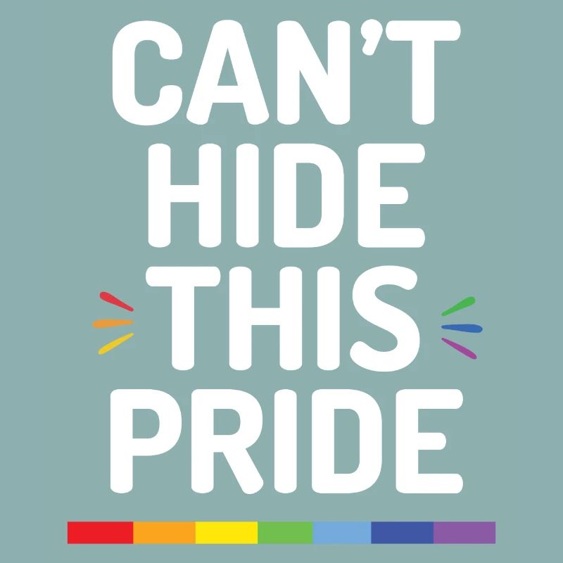 Pride Month - Can't Hide This Pride