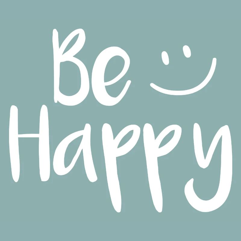 Be Happy