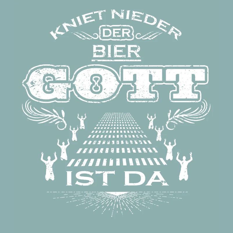 KNIET NIEDER DER GOTT GESCHENK BIER