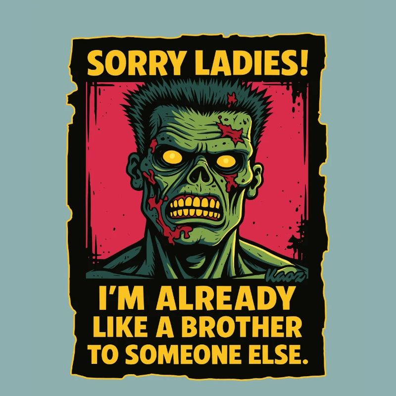Zombie Spruch – Bin schon wie ein Bruder