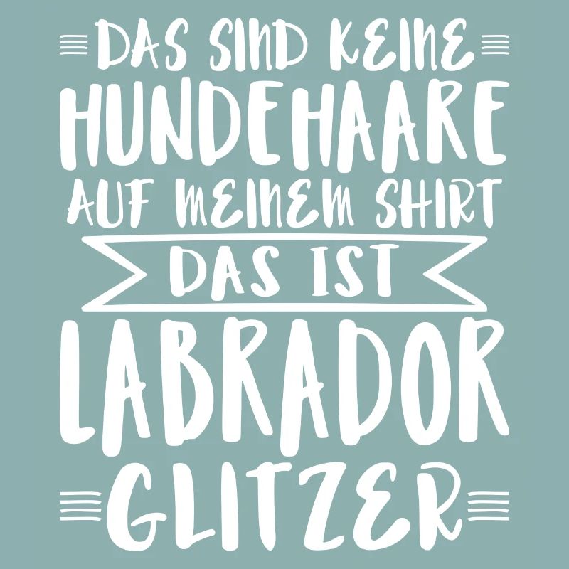 Das ist Labrador Glitzer