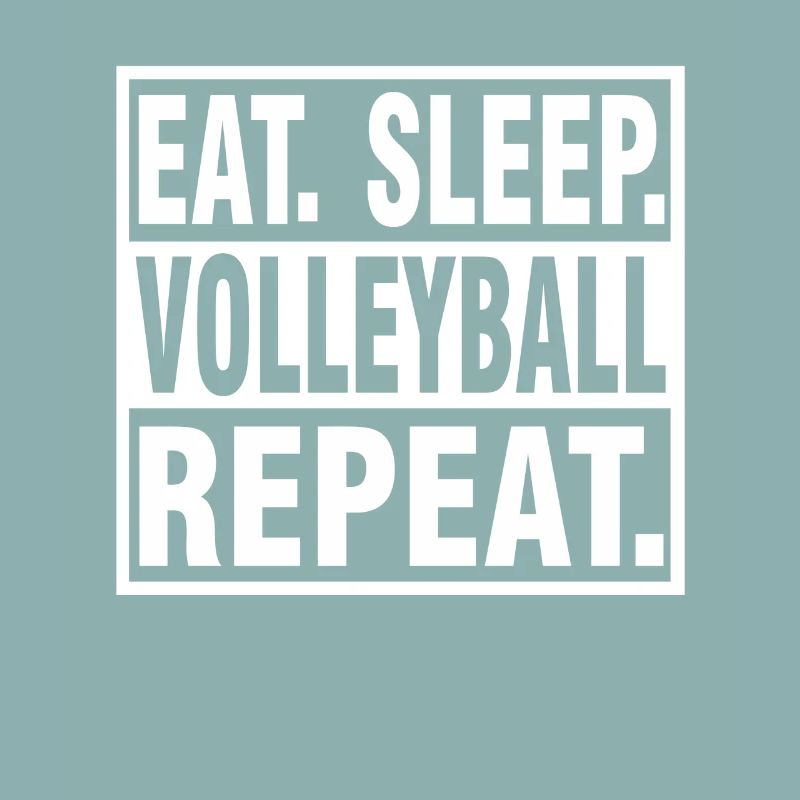 EAT SLEEP Volleyball REPEAT - Tshirt Gift