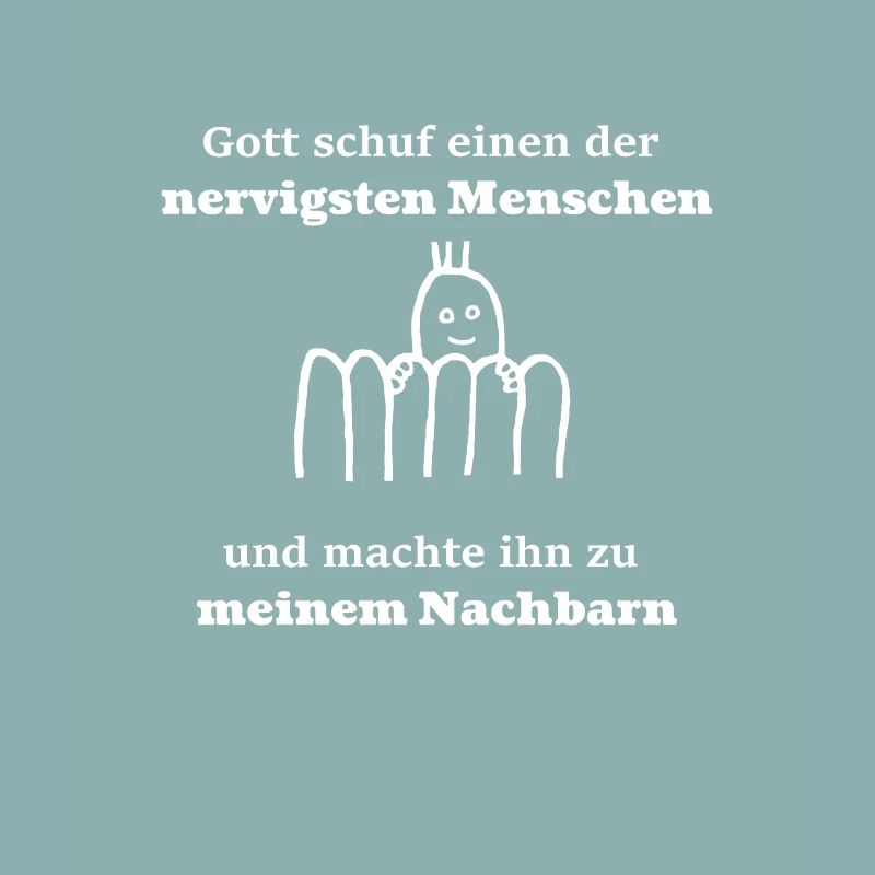 Nachbarn Nachbar Spruch Geschenk Geschenkidee