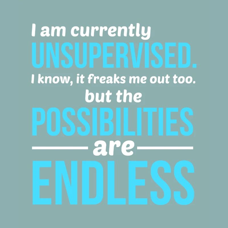 Unsupervised
