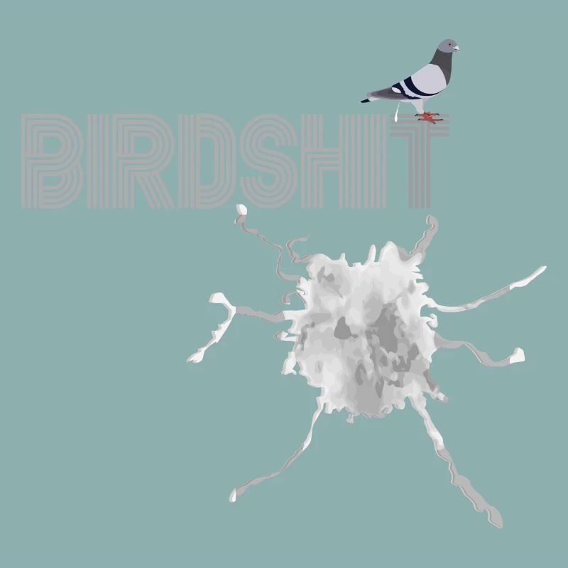BIRDSHIT - TSHIRT